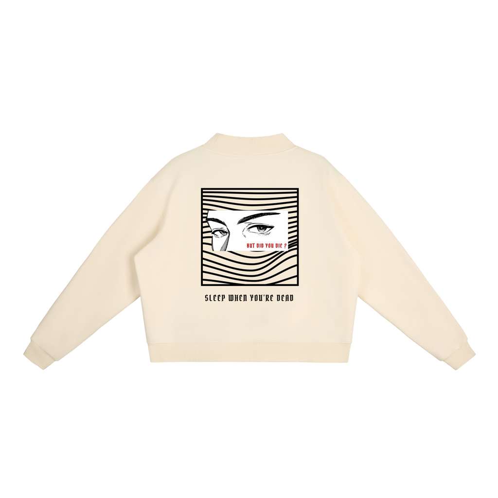 “BUT DID YOU DIE ?” — Waste of Skins® Sweatshirt