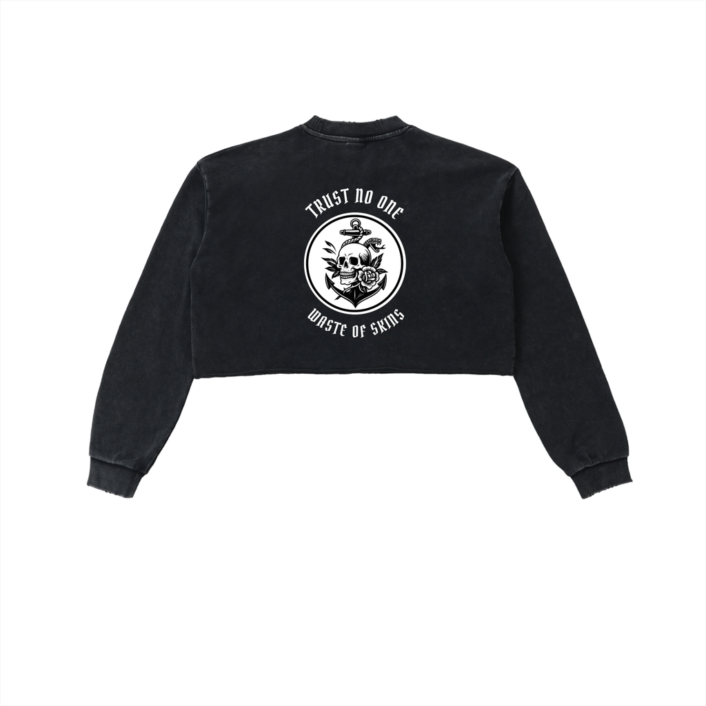 “TRUST NO.1” — Waste of Skins® Cropped Sweatshirt
