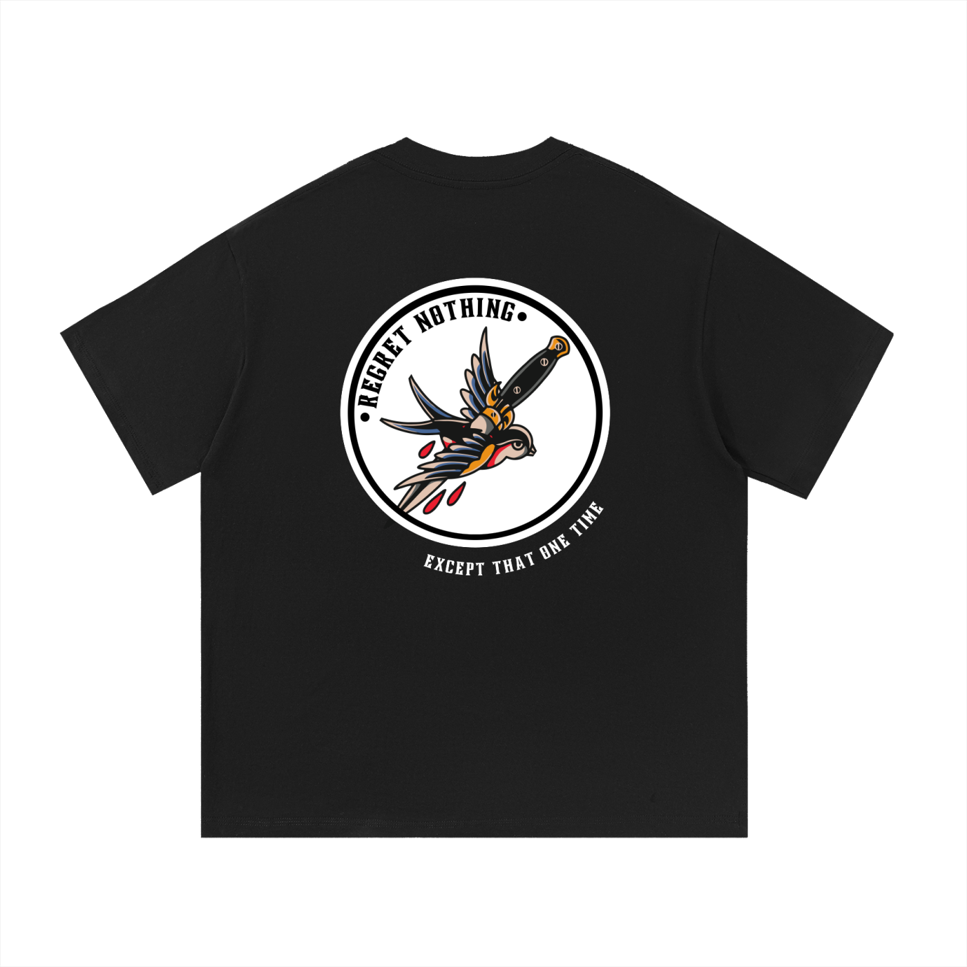 "REGRET NOTHING" — Waste of Skins® Tee