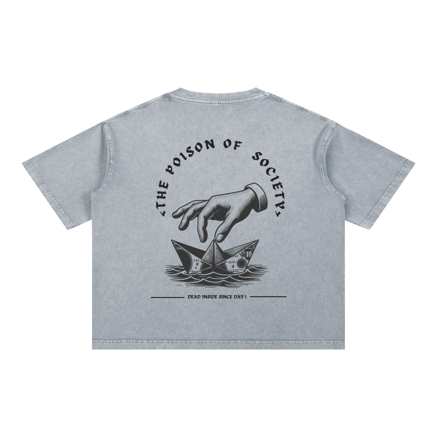 “THE POISON OF SOCIETY” — Waste of Skins® Tee