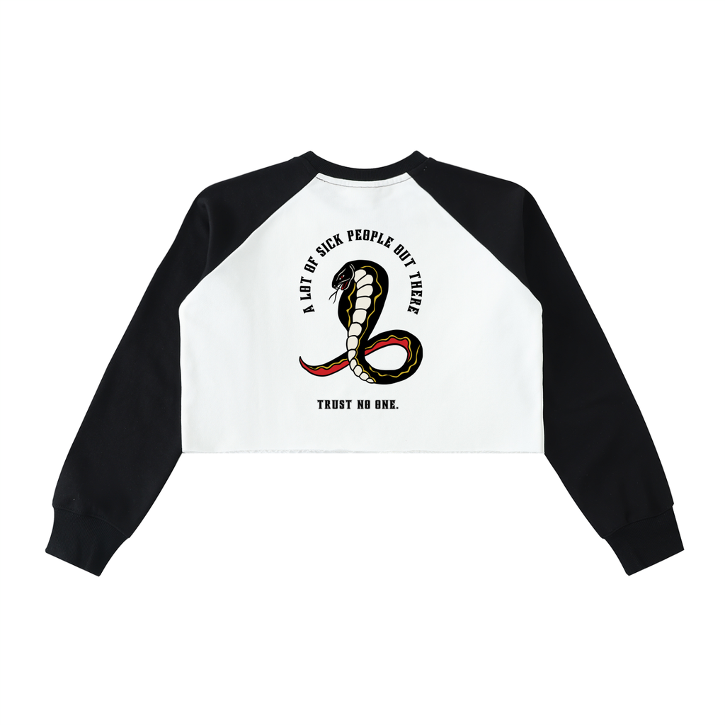 “A LOT OF SICK PEOPLE” — Waste of Skins® Crop Sweatshirt