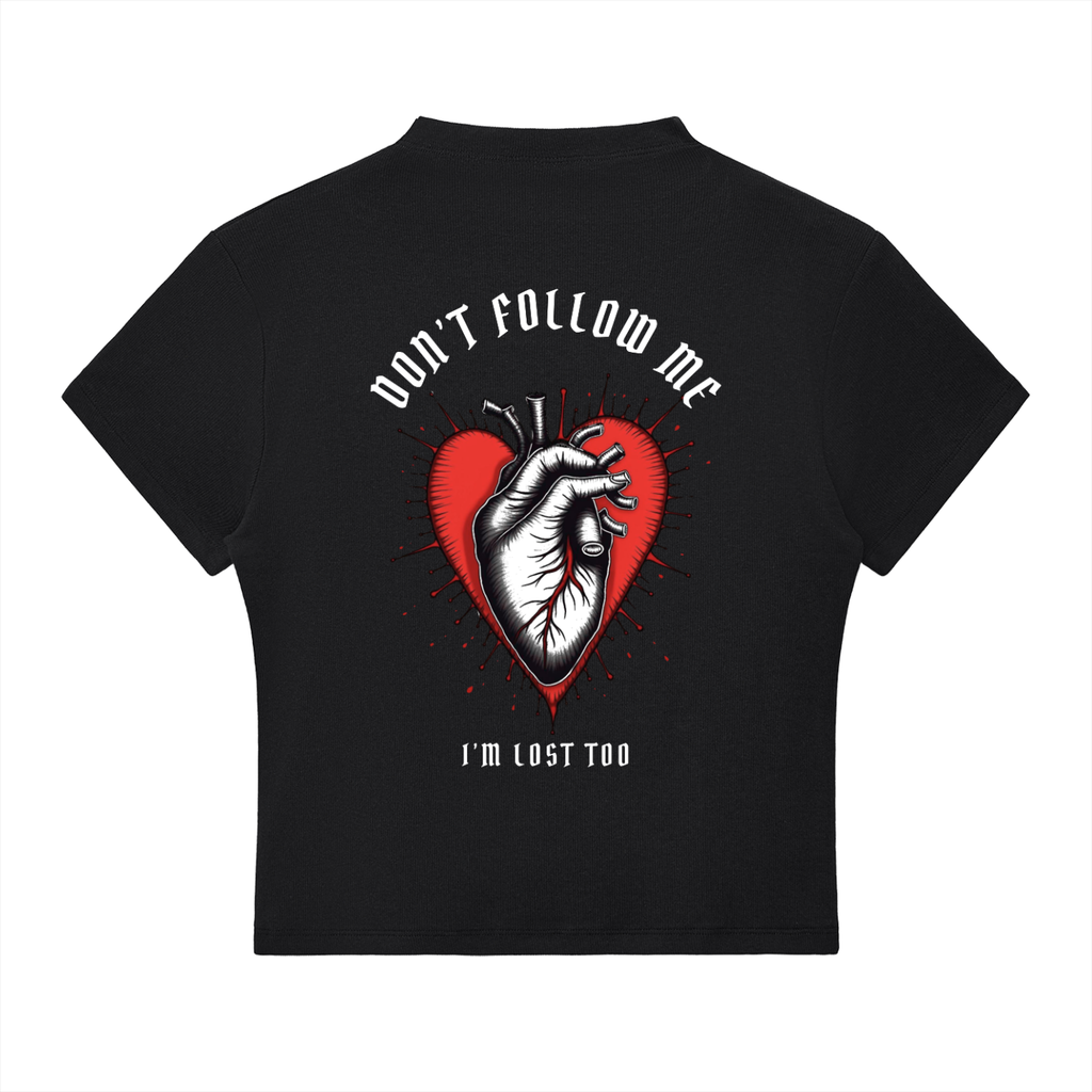 “DON’T FOLLOW ME” — Waste of Skins® Tee