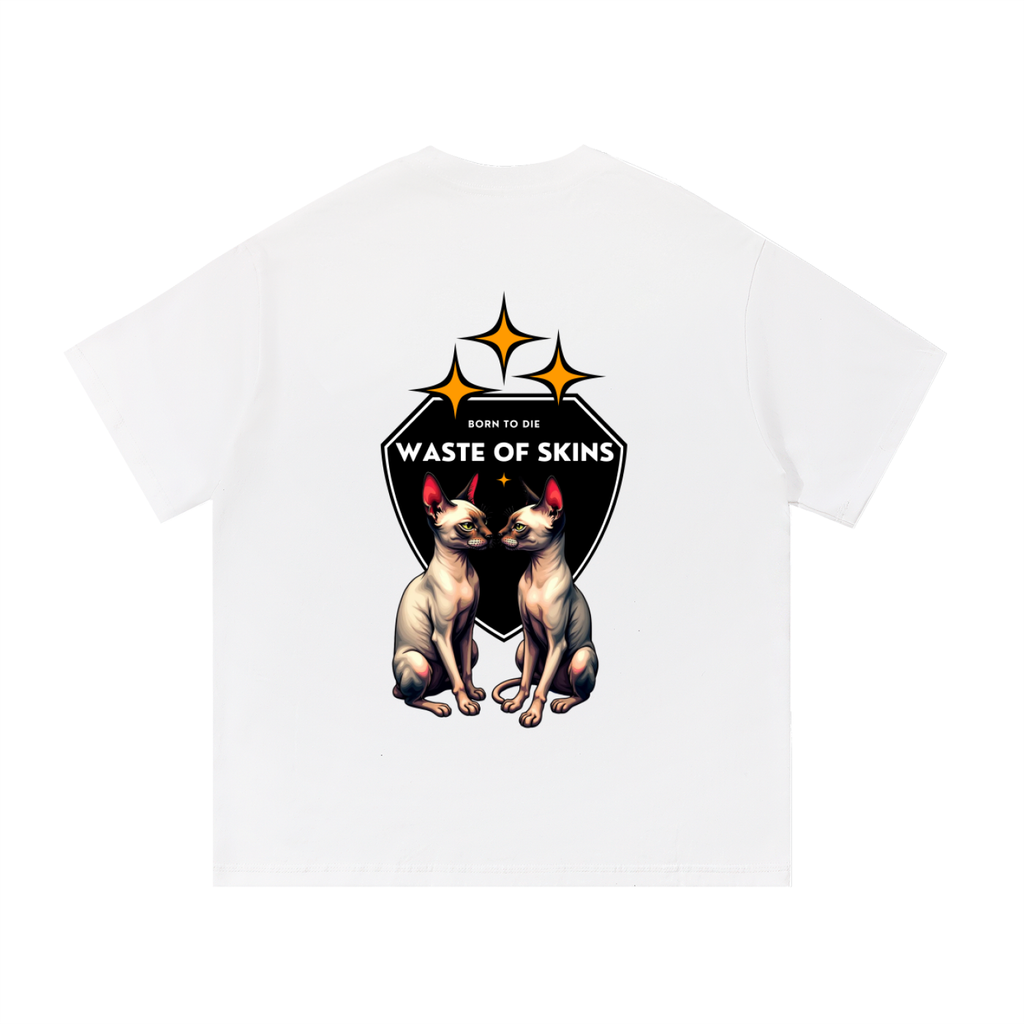“BORN TO DIE” — Waste of Skins® Tee