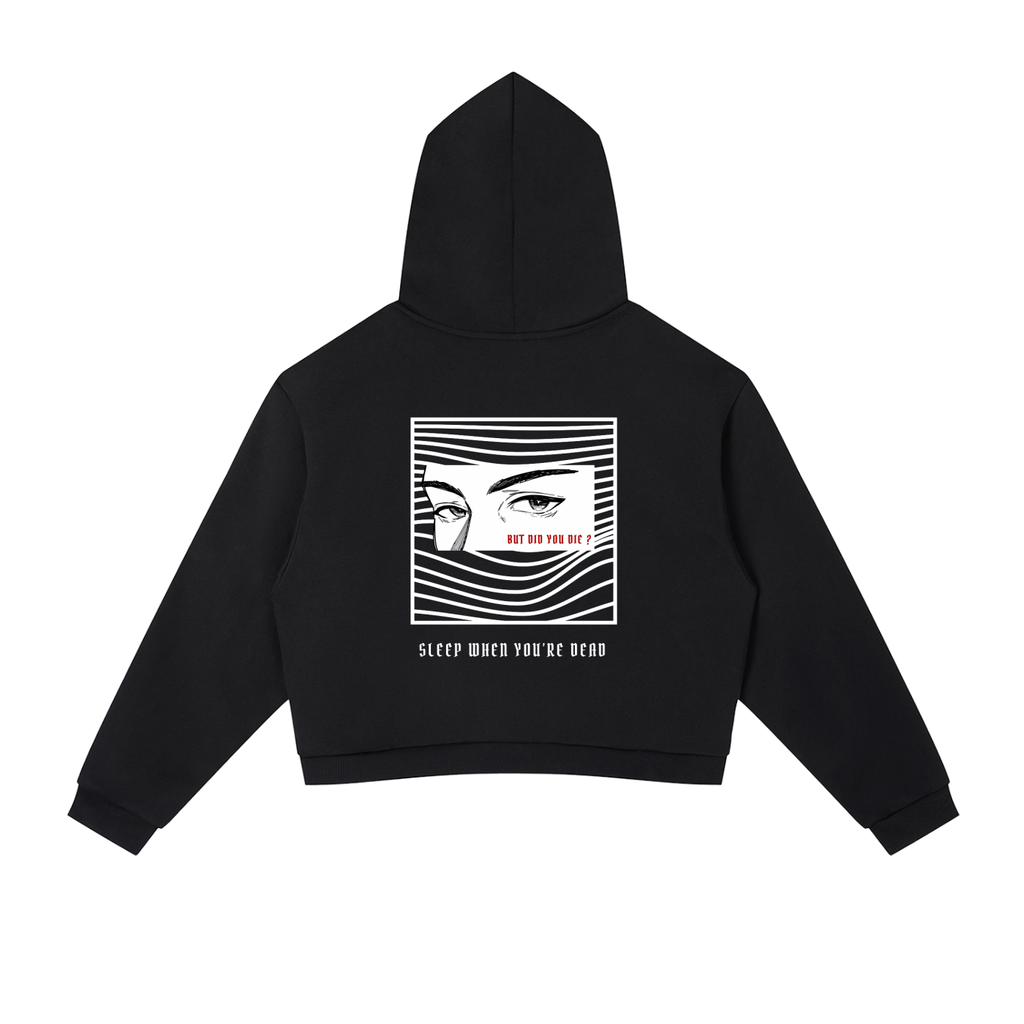 “BUT DID YOU DIE ?” — Waste of Skins® Cropped Hoodie