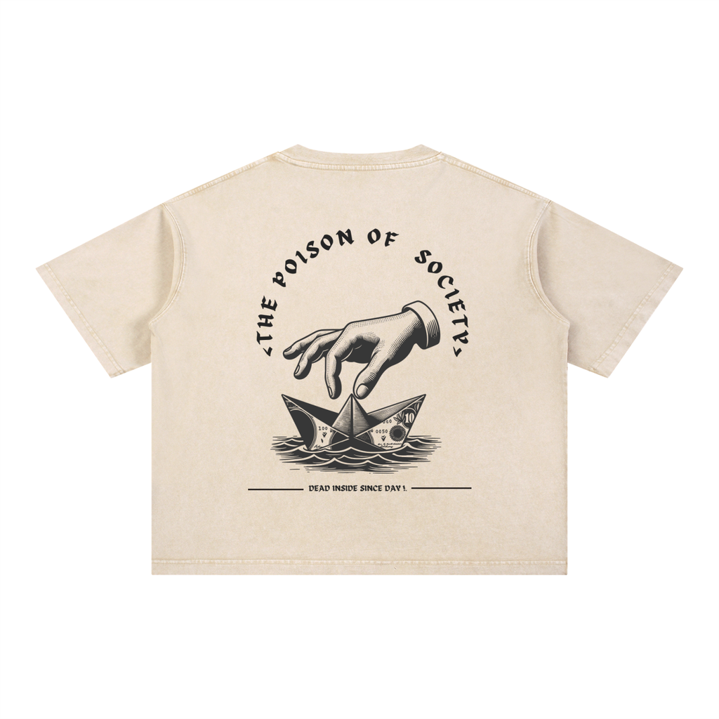 “THE POISON OF SOCIETY” — Waste of Skins® Tee