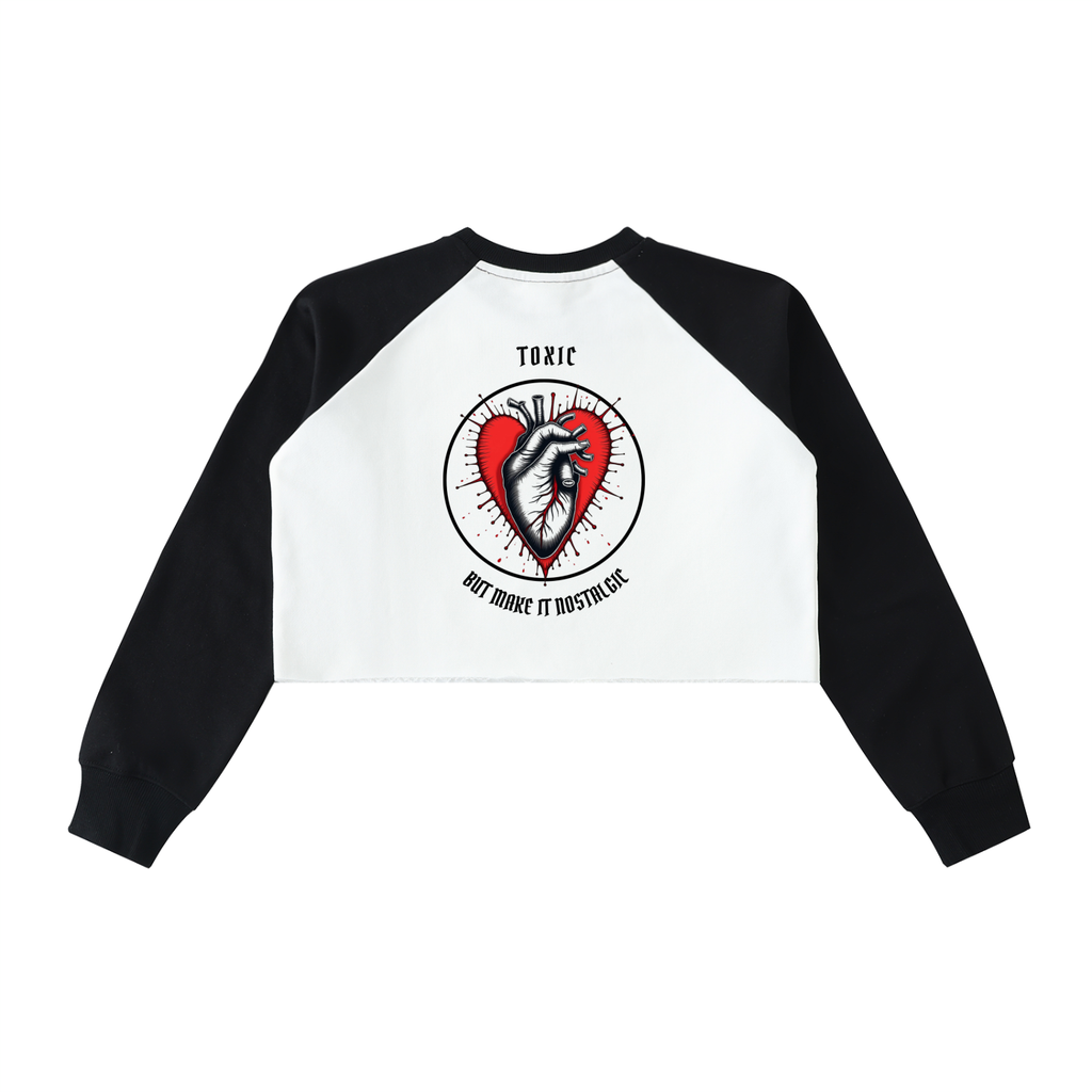 “TOXIC NOSTALGIA” — Waste of Skins® Sweatshirt