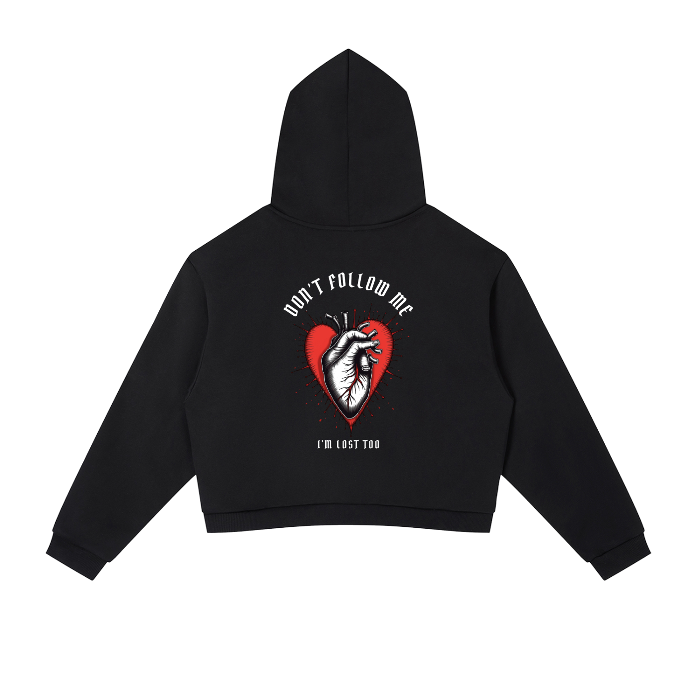 “DON’T FOLLOW ME” — Waste of Skins® Cropped Hoodie