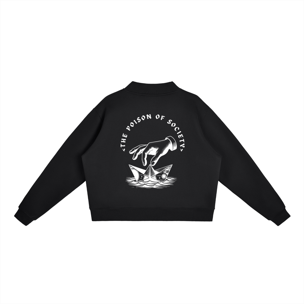 “THE POISON OF SOCIETY” — Waste of Skins® Sweatshirt