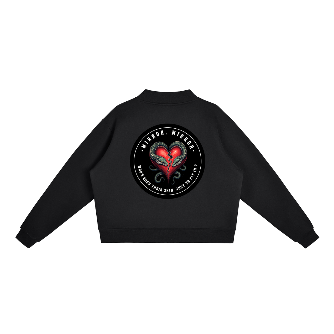 “MIRROR, MIRROR” — Waste of Skins® Sweatshirt