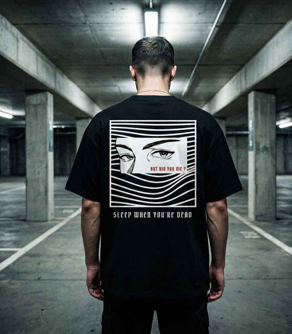 “BUT DID YOU DIE ?” — Waste of Skins® Tee